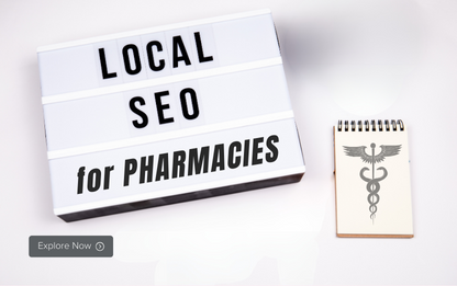 Local SEO Strategy for Pharmacies – Attract new customers
